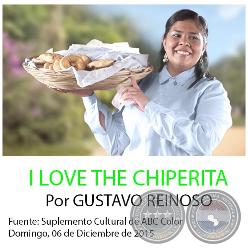 I LOVE THE CHIPERITA - Por GUSTAVO REINOSO - Domingo, 06 de Diciembre de 2015